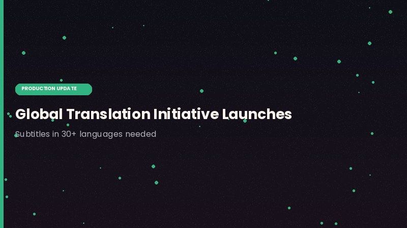 Global Translation Initiative: Help Us Reach 30+ Languages